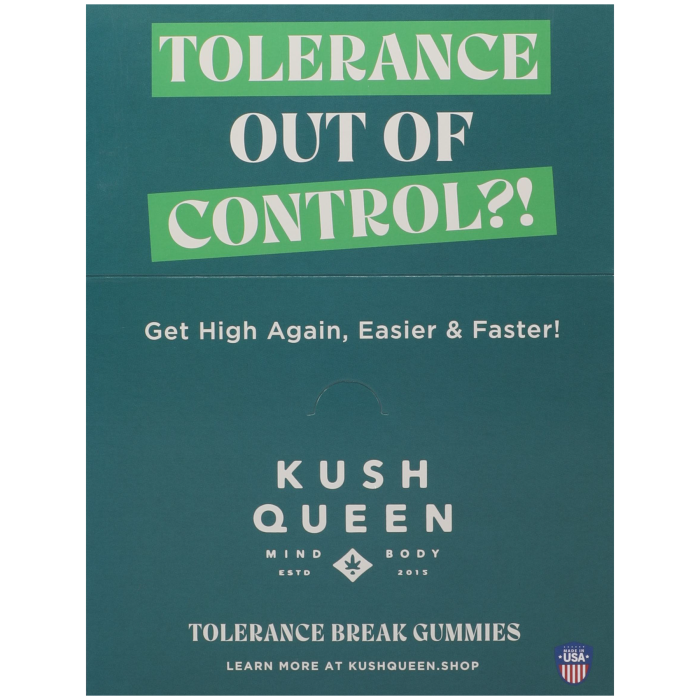 Kush Queen - Tolerance Break